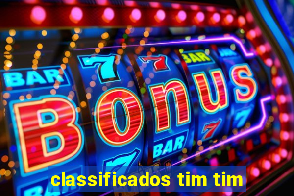 classificados tim tim